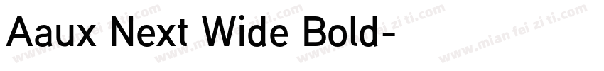 Aaux Next Wide Bold字体转换